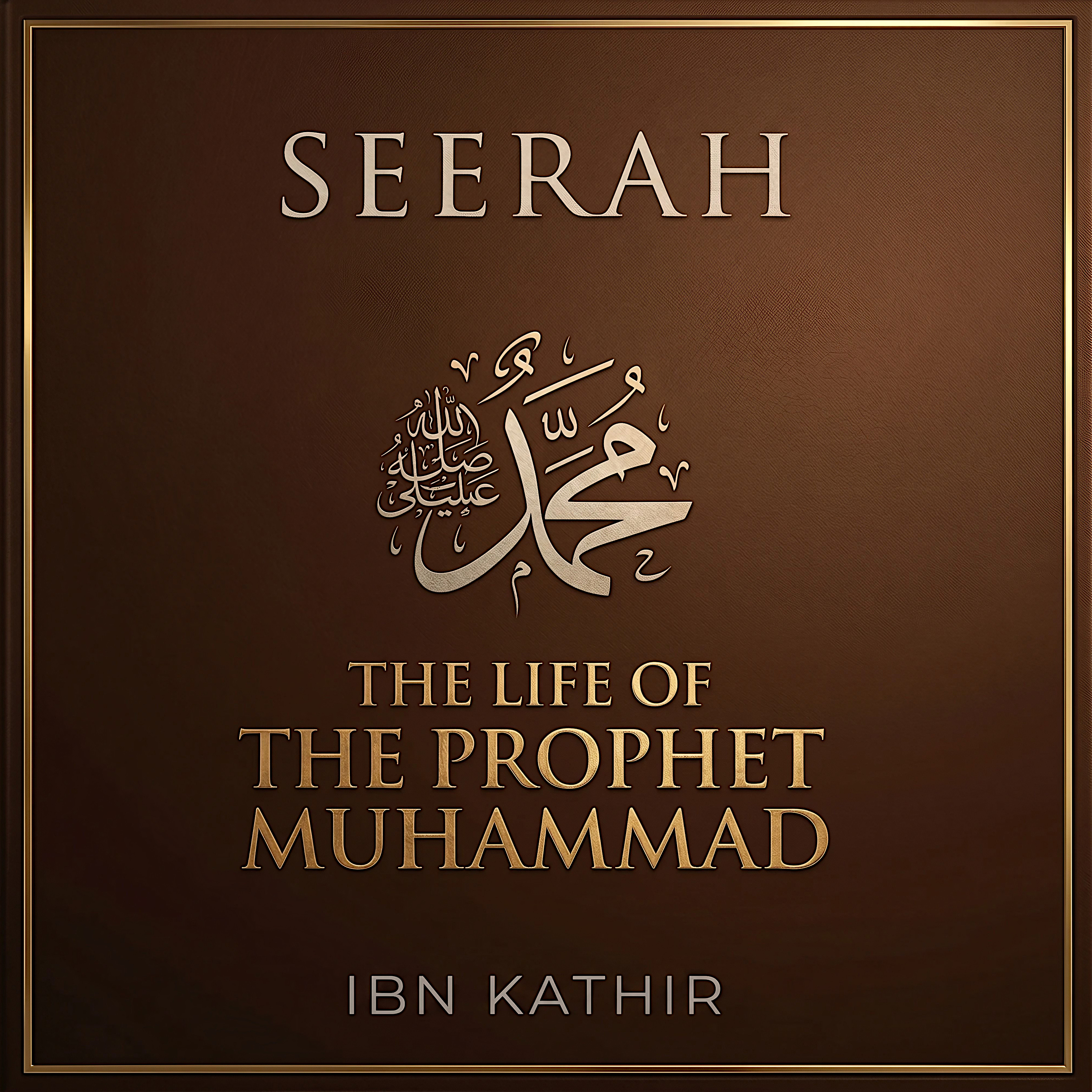Seerah: Life of the Prophet Muhammad Audiobook Cover